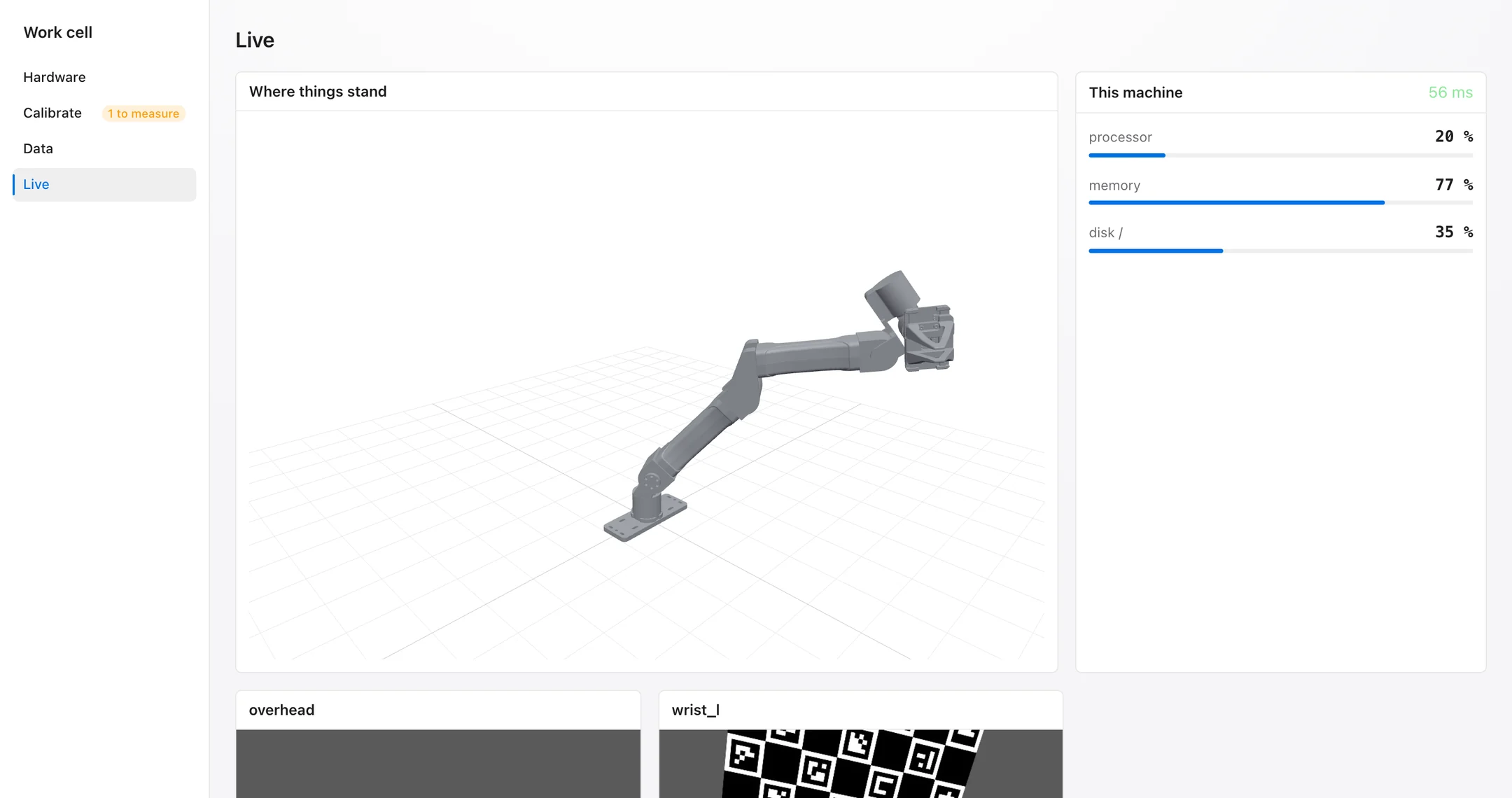 The Live step: the arm in a 3D view, machine load, and the camera feeds.